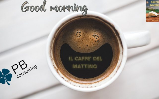 Il caffè del mattino: licenziamento disciplinare, il controllo del dipendente tramite l’ investigatore privato.